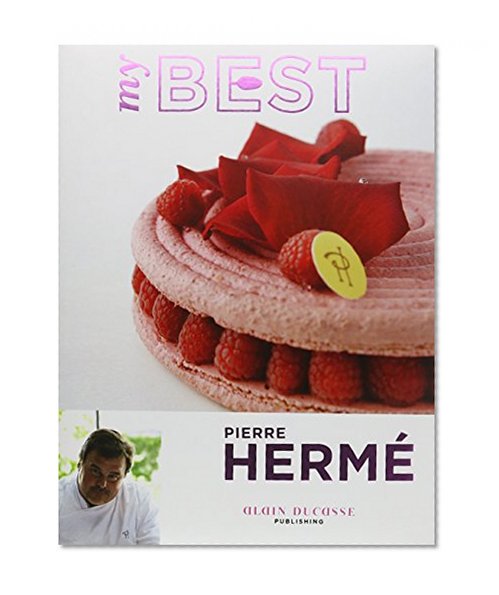 My Best: Pierre Hermé