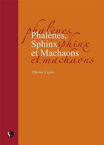 PhalÃƒÂ¨nes, Sphnix et Machaons (French Edition)