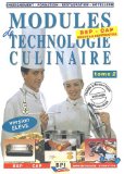 "modules de technologie culinaire t.2 ; CAP ; livre de l'élève"