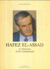 Hafez el-Assad: Le parcours d'un combattant (Les Arabes) (French Edition)