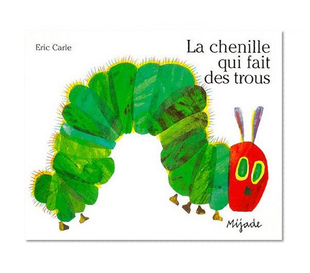 Book Cover La Chenille Qui Fait Des Trous (French Edition)
