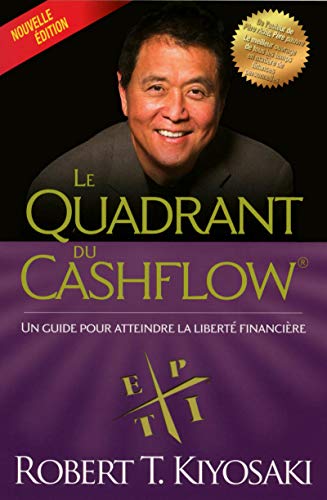 Book Cover Le quadrant du cashflow (Nouvelle Ã©dition ) (French Edition)