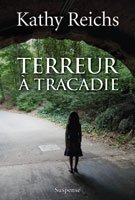 Terreur Ã  Tracadie