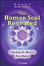 Book Cover HUMAN SOUL REVEALED: Unlocking The Mysteries From Beyond