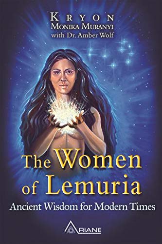 Book Cover WOMEN OF LEMURIA: Ancient Wisdom For Modern Times