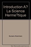 Introduction à la science hermétique