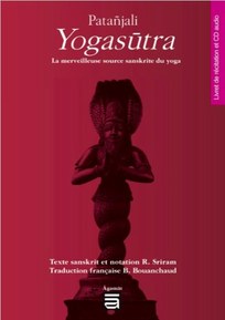 Patanjali Yogasûtra - La merveilleuse source sanskrite du yoga - Livre + CD
