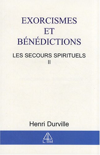 Les secours spirituels (French Edition)