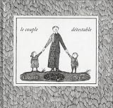 Le Couple détestable