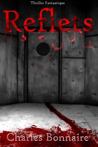 Reflets (French Edition)