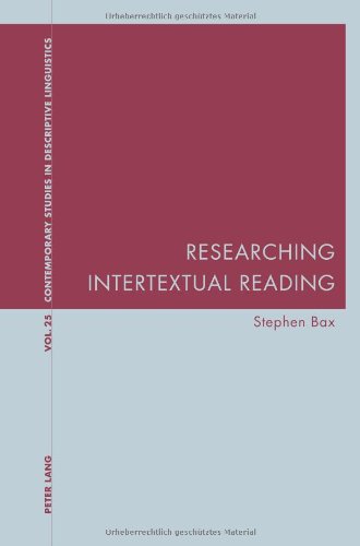 Researching Intertextual Reading (Contemporary Studies in Descriptive Linguistics)