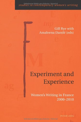 Experiment and Experience (Studies in Contemporary Women's Writing)