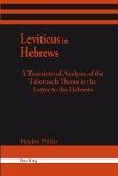 Leviticus in Hebrews: A Transtextual Analysis of the Tabernacle Theme in the Letter to the Hebrews