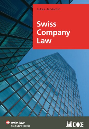 Swiss Company Law (Swiss Law in a Nutshell)