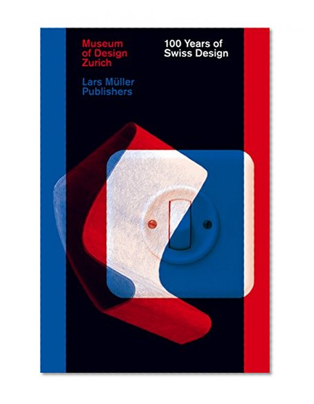 Book Cover 100 Years of Swiss Design