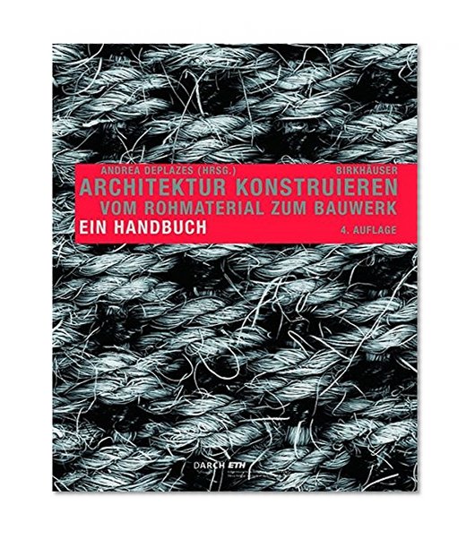 Architektur konstruieren (German Edition)