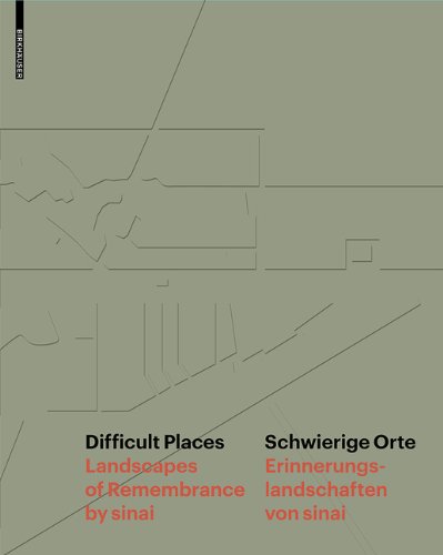 Difficult Places / Schwierige Orte (German and English Edition)