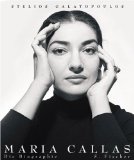 Maria Callas. Sonderausgabe. Die Biographie.