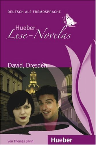 Hueber Lese-Novelas: David, Dresden - Leseheft Und CD (German Edition)