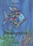 Regenbogenfisch..kom GR Rai Fis Res (German Edition)