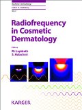 Radiofrequency in Cosmetic Dermatology (Aesthetic Dermatology, Vol. 2)