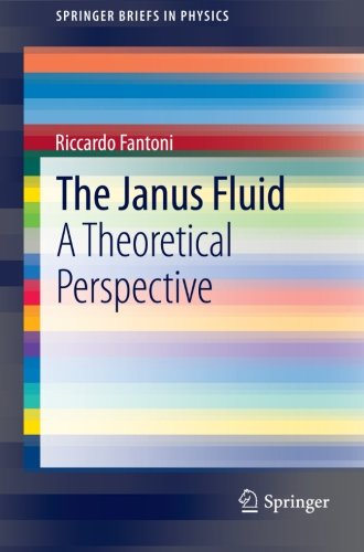 The Janus Fluid: A Theoretical Perspective (SpringerBriefs in Physics)