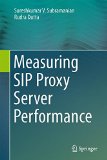 Measuring SIP Proxy Server Performance