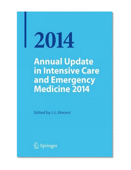 Annual Update in Intensive Care and Emergency Medicine 2014