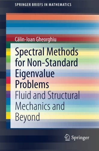 Spectral Methods for Non-Standard Eigenvalue Problems: Fluid and Structural Mechanics and Beyond (SpringerBriefs in Mathematics)