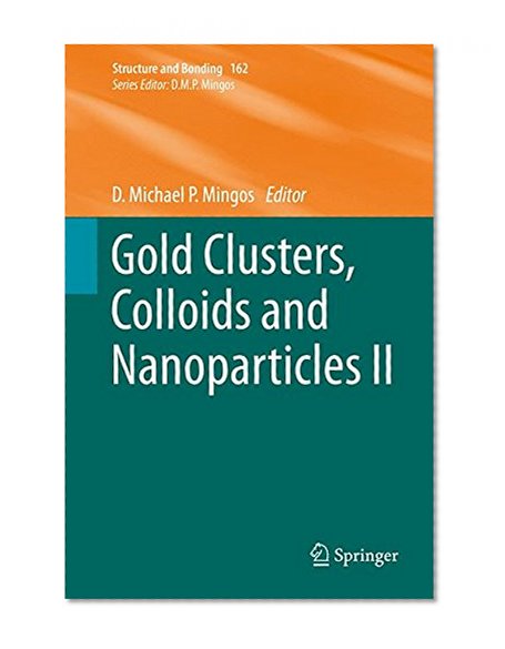 Gold Clusters, Colloids and Nanoparticles II (Structure and Bonding)