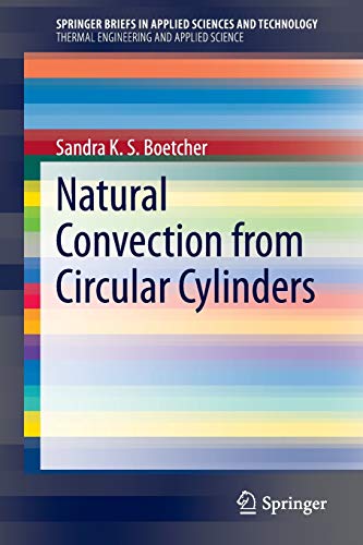 Natural Convection from Circular Cylinders (SpringerBriefs in Applied Sciences and Technology)