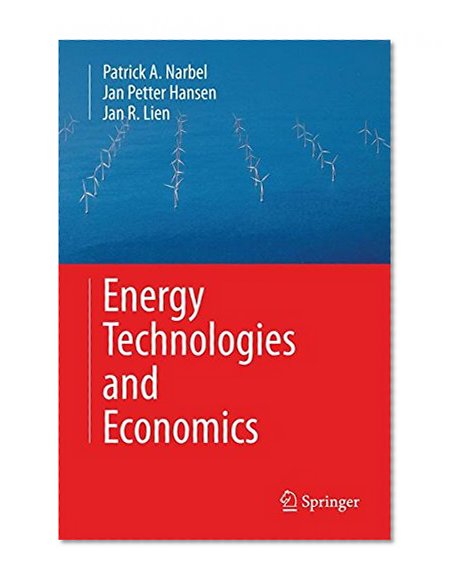 Energy Technologies and Economics