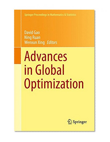 Advances in Global Optimization (Springer Proceedings in Mathematics & Statistics)