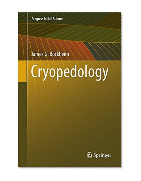 Cryopedology (Progress in Soil Science)