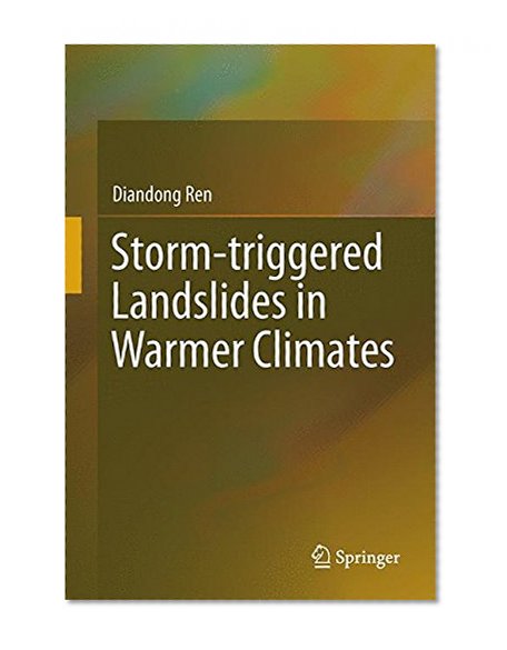 Storm-triggered Landslides in Warmer Climates