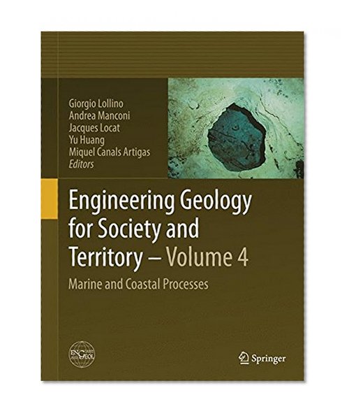 Engineering Geology for Society and Territory - Volume 4: Marine and Coastal Processes