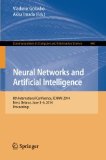 Neural Networks and Artificial Intelligence: 8th International Conference, ICNNAI 2014, Brest, Belarus, June 3-6, 2014. Proceedings (Communications in Computer and Information Science)