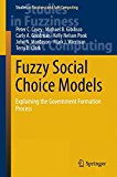 Fuzzy Social Choice Models: Explaining the Government Formation Process (Studies in Fuzziness and Soft Computing)