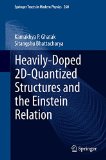 Heavily-Doped 2D-Quantized Structures and the Einstein Relation (Springer Tracts in Modern Physics)