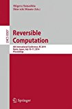 Reversible Computation: 6th International Conference, RC 2014, Kyoto, Japan, July 10-11, 2014. Proceedings (Lecture Notes in Computer Science)