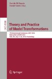 Theory and Practice of Model Transformations: 7th International Conference, ICMT 2014, Held as Part of STAF 2014, York, UK, July 21-22, 2014, Proceedings (Lecture Notes in Computer Science, 8568)