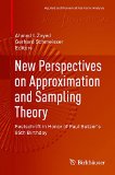 New Perspectives on Approximation and Sampling Theory: Festschrift in Honor of Paul Butzer's 85th Birthday (Applied and Numerical Harmonic Analysis)