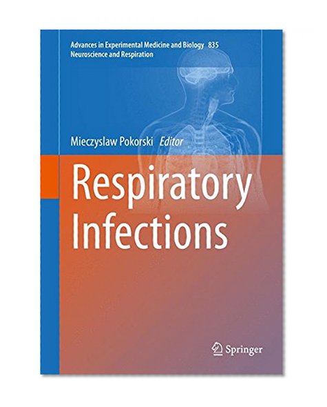 Respiratory Infections (Advances in Experimental Medicine and Biology)