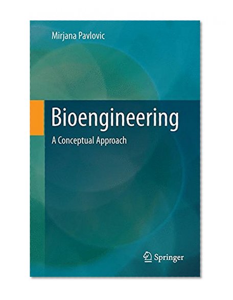 Bioengineering: A Conceptual Approach