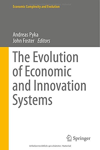 The Evolution of Economic and Innovation Systems (Economic Complexity and Evolution)