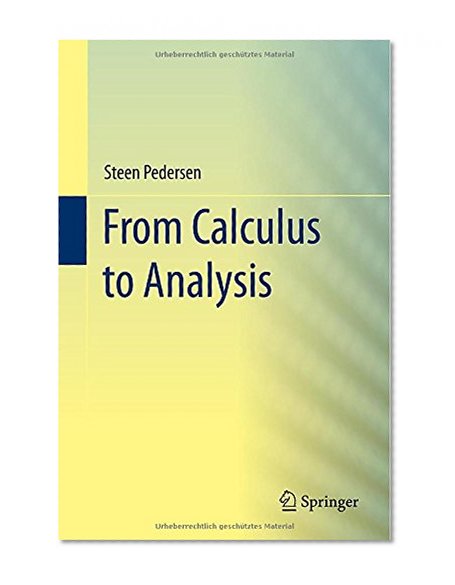 From Calculus to Analysis