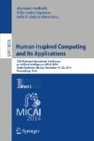 Human-Inspired Computing and its Applications: 13th Mexican International Conference on Artificial Intelligence, MICAI2014, Tuxtla Gutiérrez, Mexico, ... Part I (Lecture Notes in Computer Science)