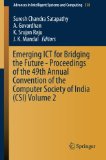 Emerging ICT for Bridging the Future - Proceedings of the 49th Annual Convention of the Computer Society of India CSI Volume 2 (Advances in Intelligent Systems and Computing)