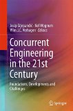 Concurrent Engineering in the 21st Century: Foundations, Developments and Challenges