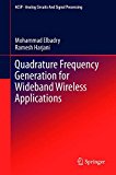 Quadrature Frequency Generation for Wideband Wireless Applications (Analog Circuits and Signal Processing)